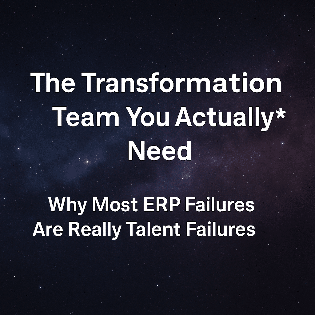 Hiring the right ERP partner won’t save your transformation — but building the right internal team just might. 2 Internal Team